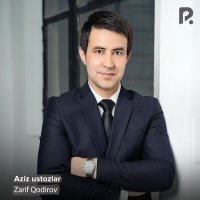 Постер песни Зариф Кодиров - Aziz ustozlar