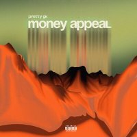 Постер песни Pretty GK - Money Appeal