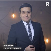 Постер песни Umidjon Hoshimov - Jon akam