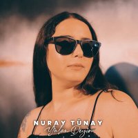 Постер песни Nuray Tünay - Yalan Deyin