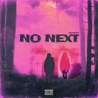 Постер песни NeyMoney - No Next