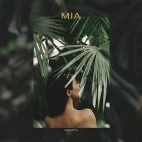 Постер песни Адвайта - Mia