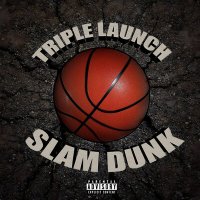 Постер песни Triple Launch - SLAM DUNK
