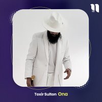 Постер песни Toxir Sulton - Ona