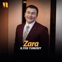 Постер песни Ilyos Yunusiy - Zara