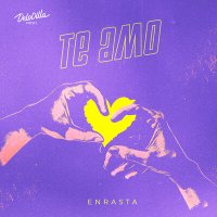 Постер песни Enrasta - ТЕ АМО
