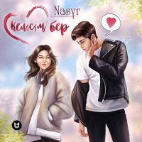 Постер песни Nasyr - Келісім бер