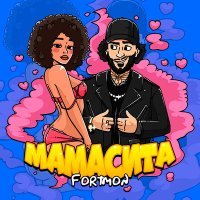 Постер песни Fortmon - Мамасита