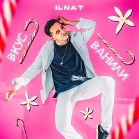 Постер песни ILNAT - Вкус ванили