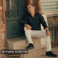 Постер песни Ayhan Konya - İstemem