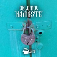 Постер песни Oblomov - Namaste (Tektoys Remix)