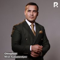 Постер песни Mirali Xudoyberdiyev - Chiroylisan