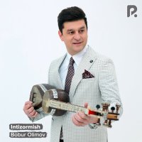 Постер песни Bobur Olimov - Intizormish