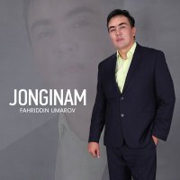 Постер песни Fahriddin Umarov - Jonginam
