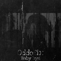 Постер песни Oddofix - Baby Bye