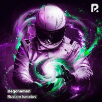 Постер песни Рустам Исматов - Begonaman