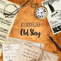 Постер песни Elterium - Old Story