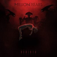 Постер песни Million Years - Rebirth