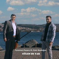 Постер песни Fenomen Pazarcı, Emir Bozdoğan - Gülen De Yar