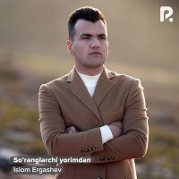 Постер песни Islom Ergashev - So'ranglarchi yorimdan
