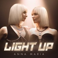 Постер песни ANNA MARIA - Light Up