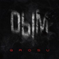 Постер песни Grosu - Дым