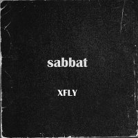 Постер песни XFLY - sabbat