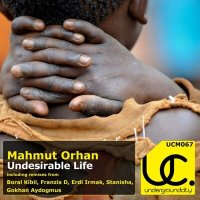 Постер песни Mahmut Orhan - Undesirable Life (Original Mix)