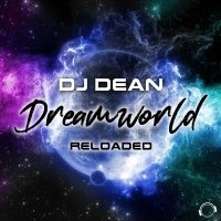 Постер песни DJ Dean - Dreamworld Reloaded