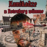 Постер песни Kamikadze - В Rotenburg Wümme