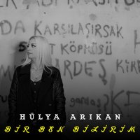 Постер песни Hülya Arıkan - Bir Ben Bilirim