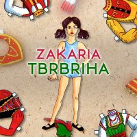 Постер песни Zakaria - Tbrbriha