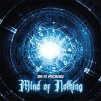 Постер песни Dmitry Panchenko - Mind of Nothing