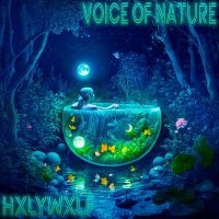 Постер песни HXLYWXLF - VOICE of NATURE