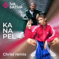 Постер песни Iva Sativa, Christ - Kanapel (Christ remix)