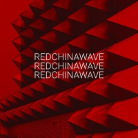 Постер песни REDCHINAWAVE - Отменяй