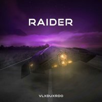 Постер песни VLXDUXRDO - Raider