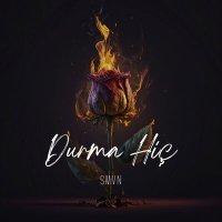 Постер песни SMVN - Durma Hiç