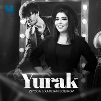 Постер песни Ziyoda & Xamdam Sobirov - Yurak
