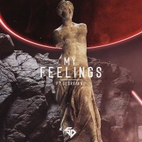 Постер песни Серхат Дурмус - My Feelings (Raaban Remix)