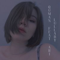 Постер песни Quman, Ari - Lullaby