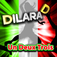 Постер песни Dilara D - Uno Duo Tre