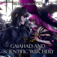 Постер песни m19 [kei], Melody Note - Ga1ahad and Scientific Witchery