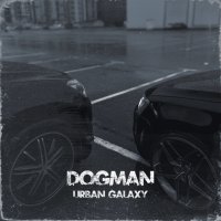 Постер песни Dogman - Urban Galaxy