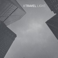 Постер песни I TRAVEL LIGHT - Boundaries
