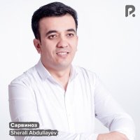 Постер песни Sherali Abdullayev - Сарвиноз