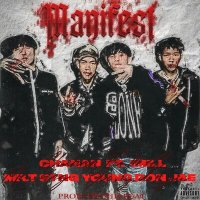 Постер песни Chanan, 1MILL, Mr.T [STNG], Young Don Jae - Manifest