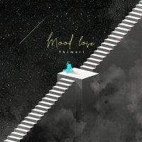 Постер песни Tkimali - Mood Love
