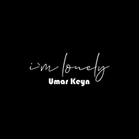 Постер песни Umar Keyn - I`m Lonely