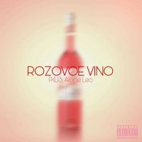 Постер песни FKL13, Alone Leo - ROZOVOE VINO